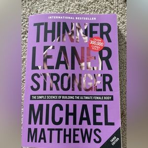 Thinner Leaner Stronger: The Simple Science of Building the Ultimate Female Body